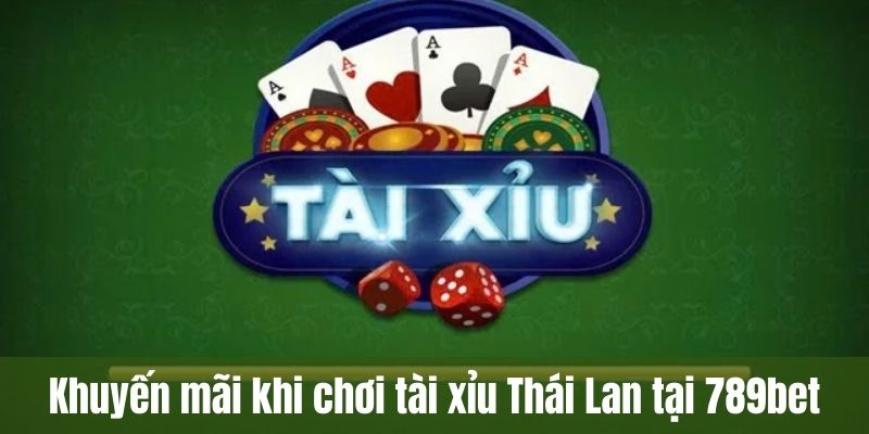 tài xỉu Thái Lan